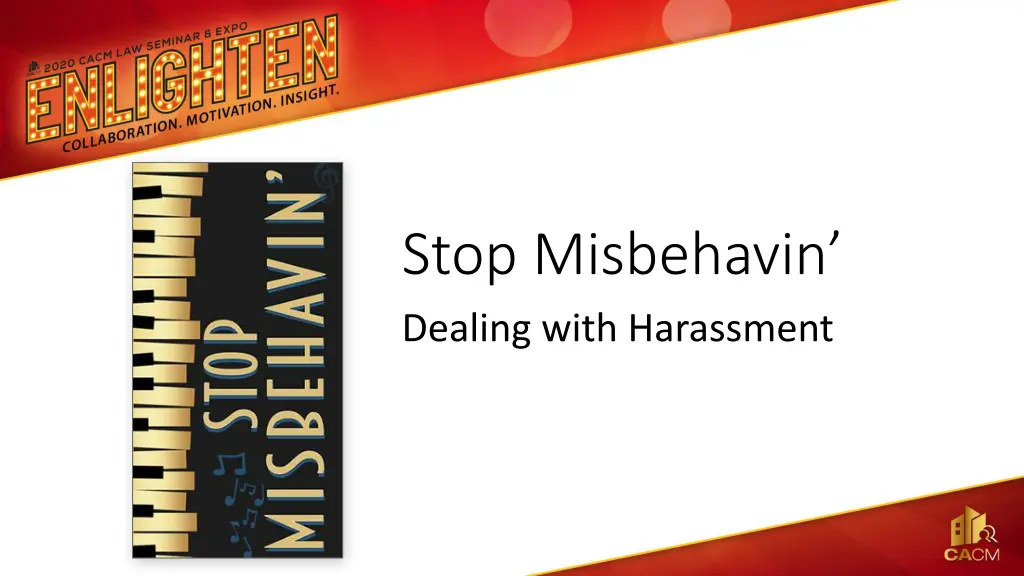 stop misbehavin dealing with harassment