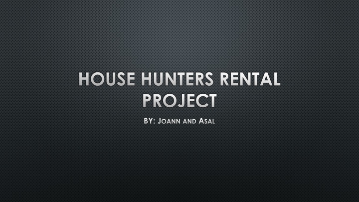 house hunters rental project