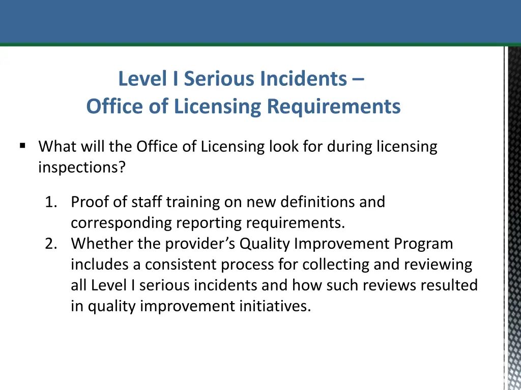 level i serious incidents office of licensing