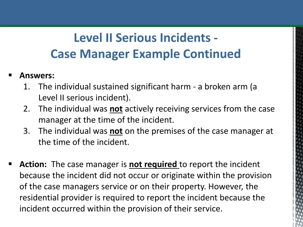 level ii serious incidents case manager example 1