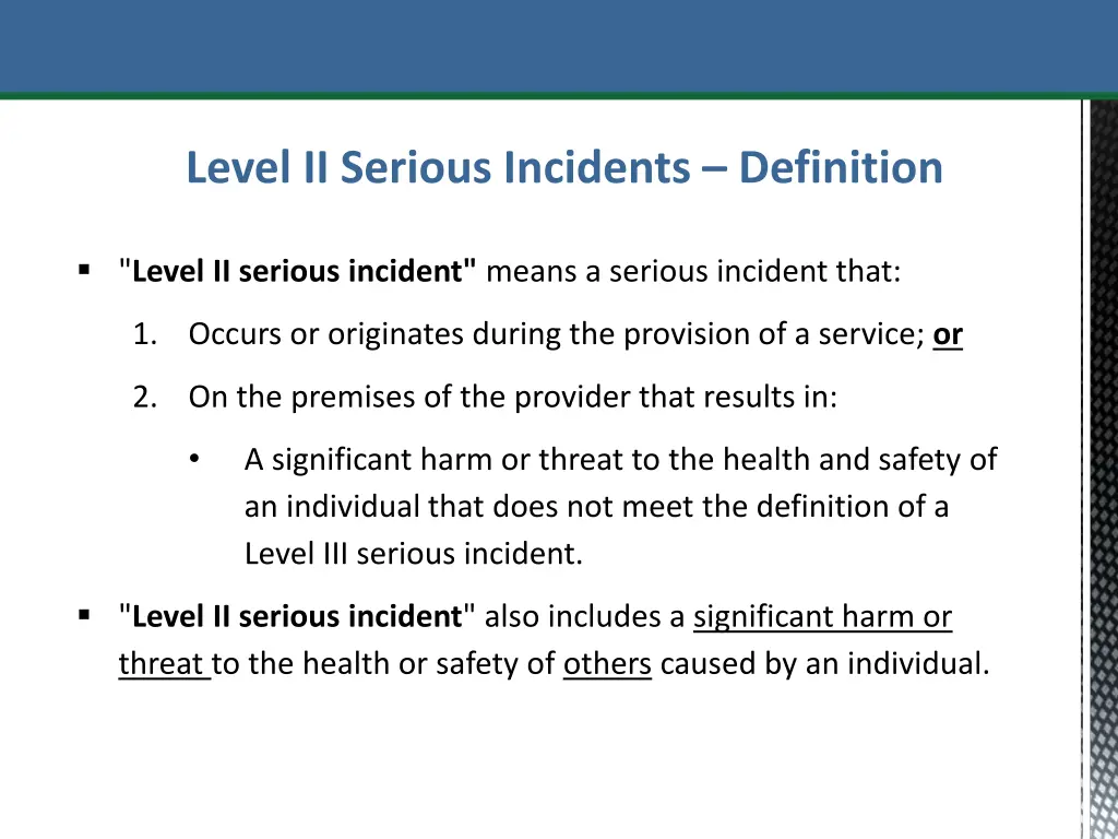 level ii serious incidents definition