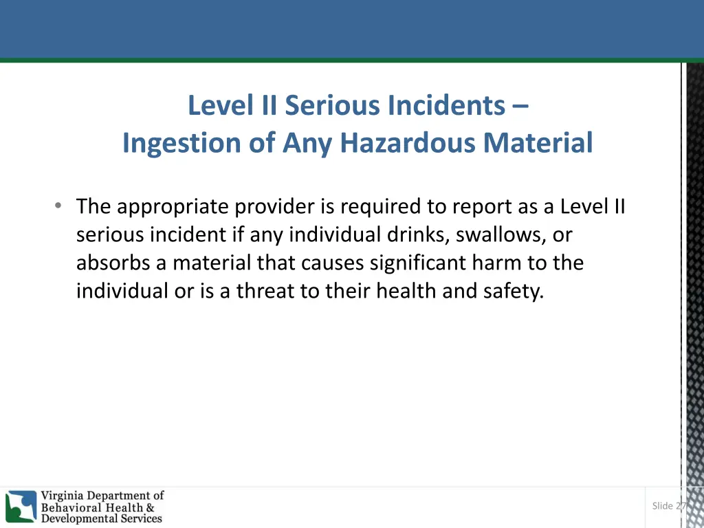 level ii serious incidents ingestion