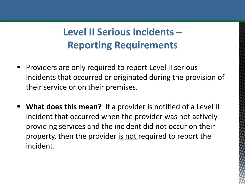 level ii serious incidents reporting requirements