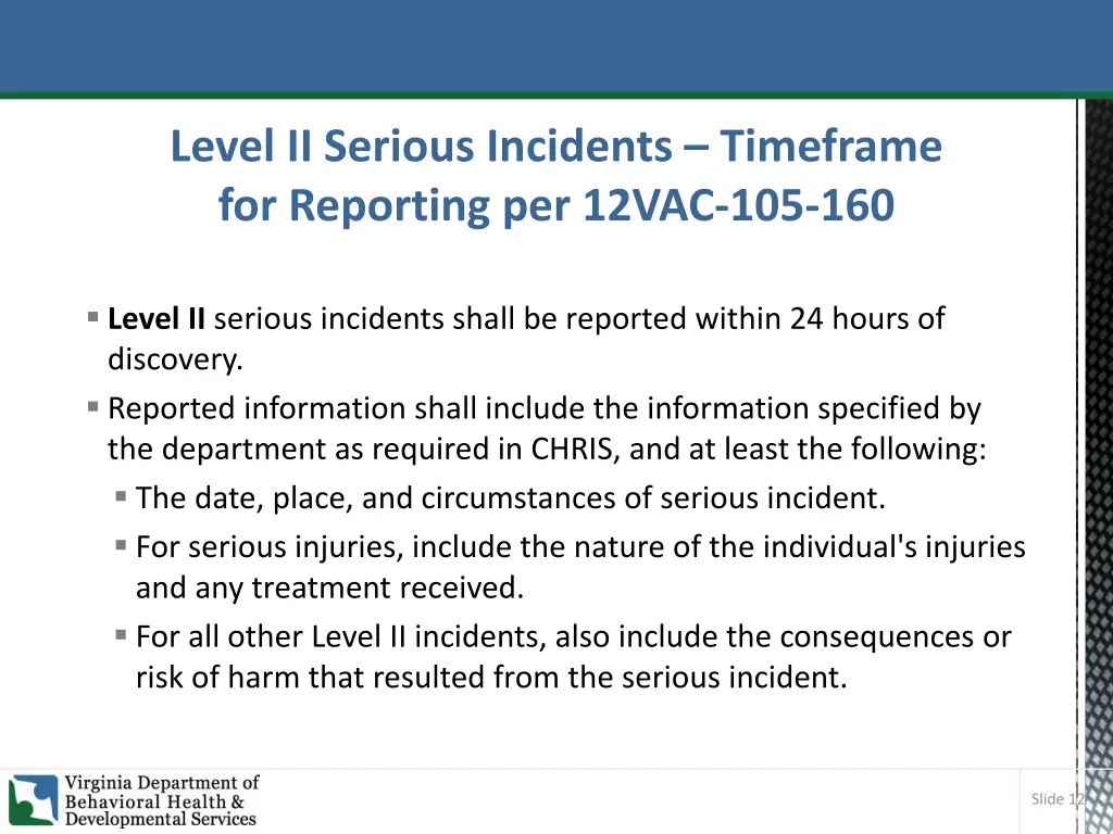 level ii serious incidents timeframe