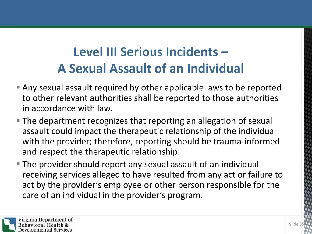 level iii serious incidents a sexual assault