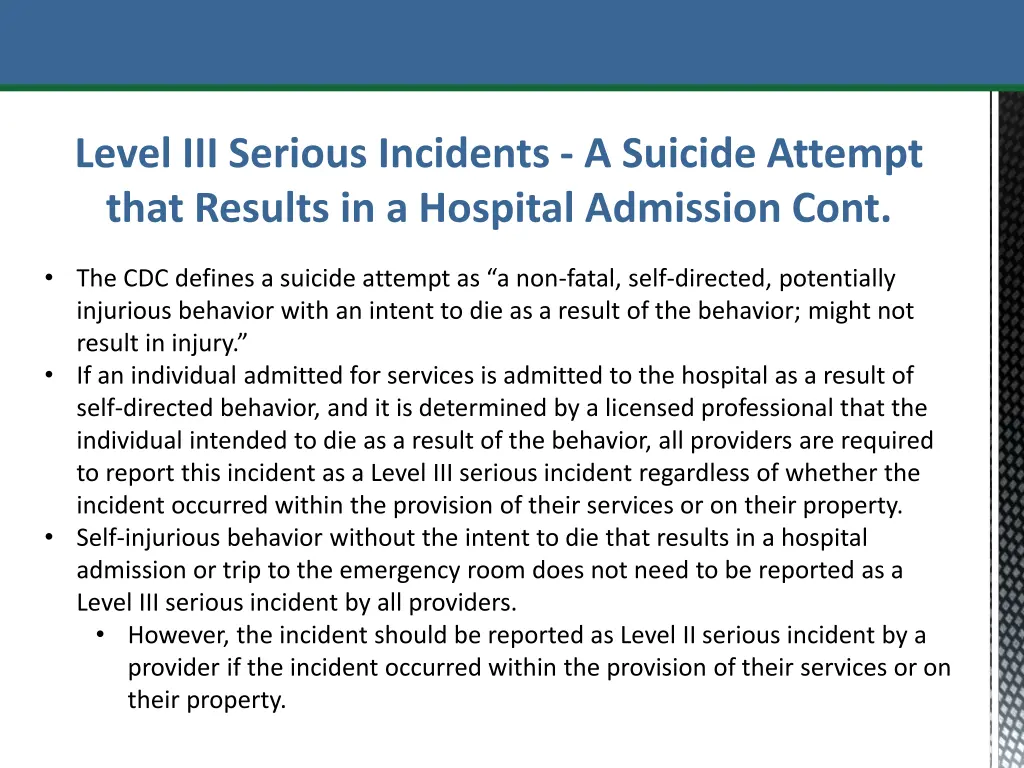 level iii serious incidents a suicide attempt 1