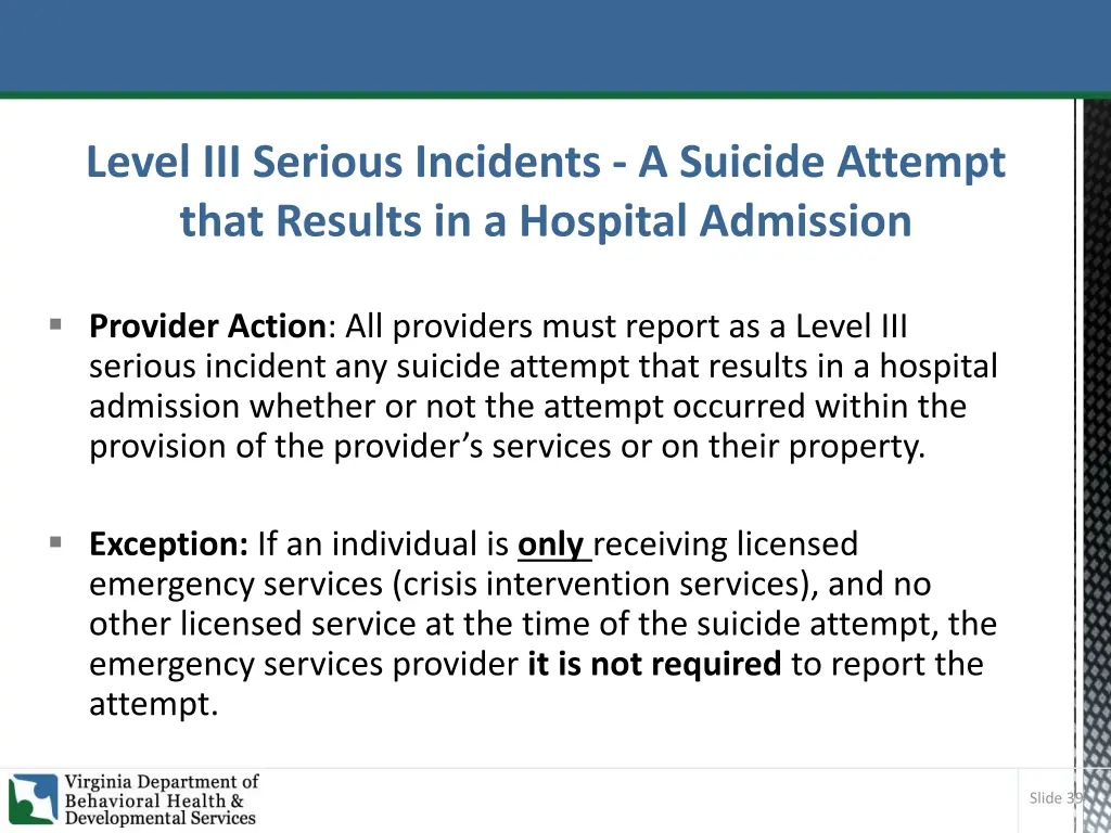 level iii serious incidents a suicide attempt