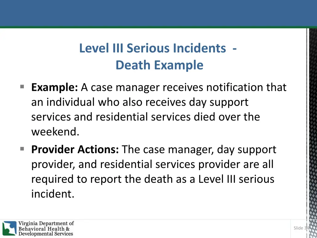 level iii serious incidents death example