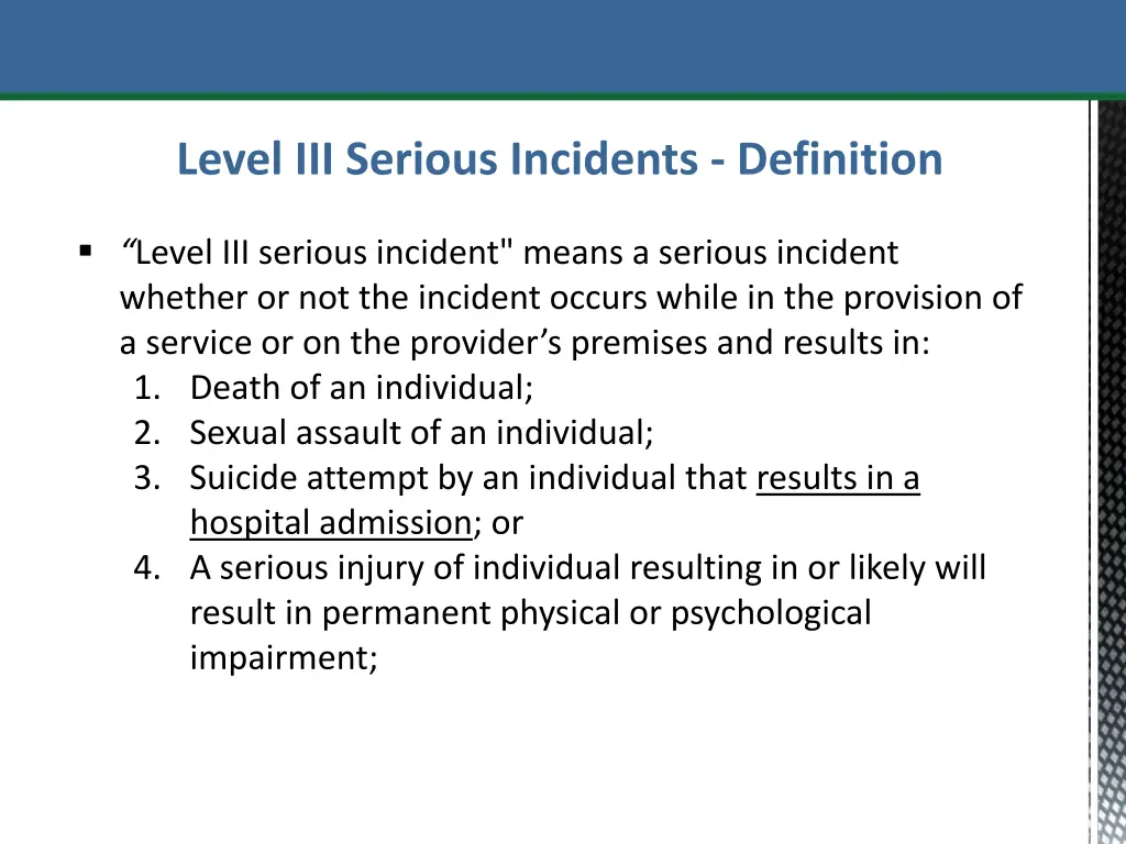 level iii serious incidents definition