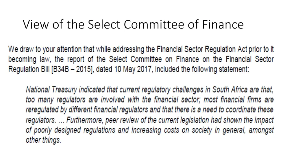 view of the select committee of finance