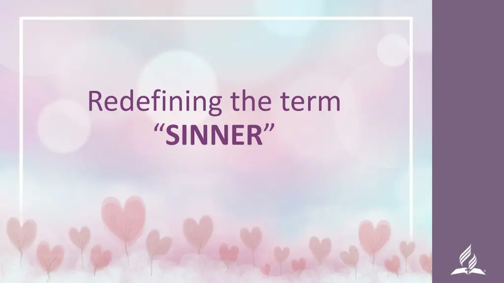 redefining the term sinner