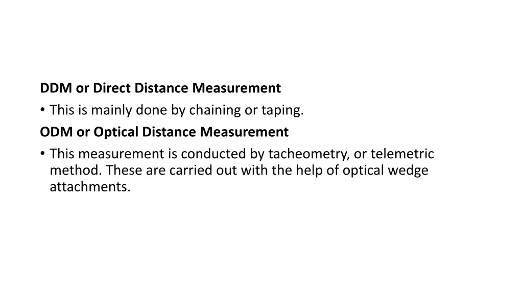 ddm or direct distance measurement this is mainly