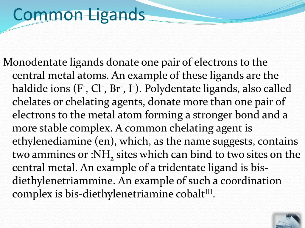 common ligands