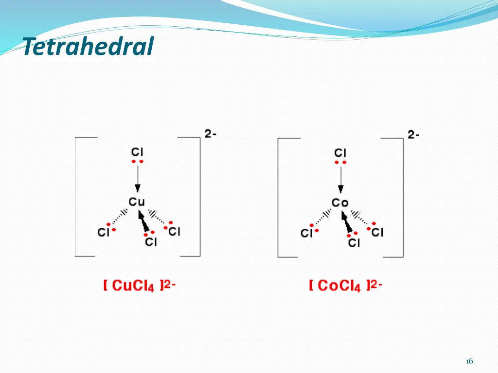 tetrahedral