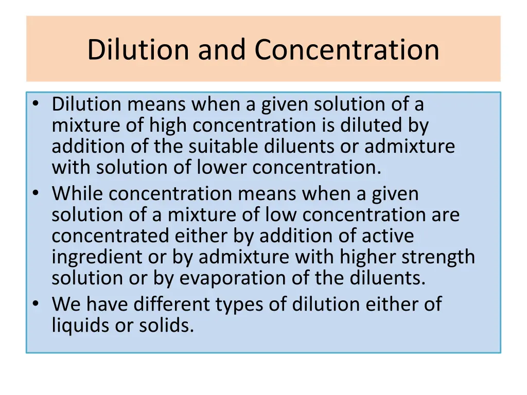 dilution and concentration