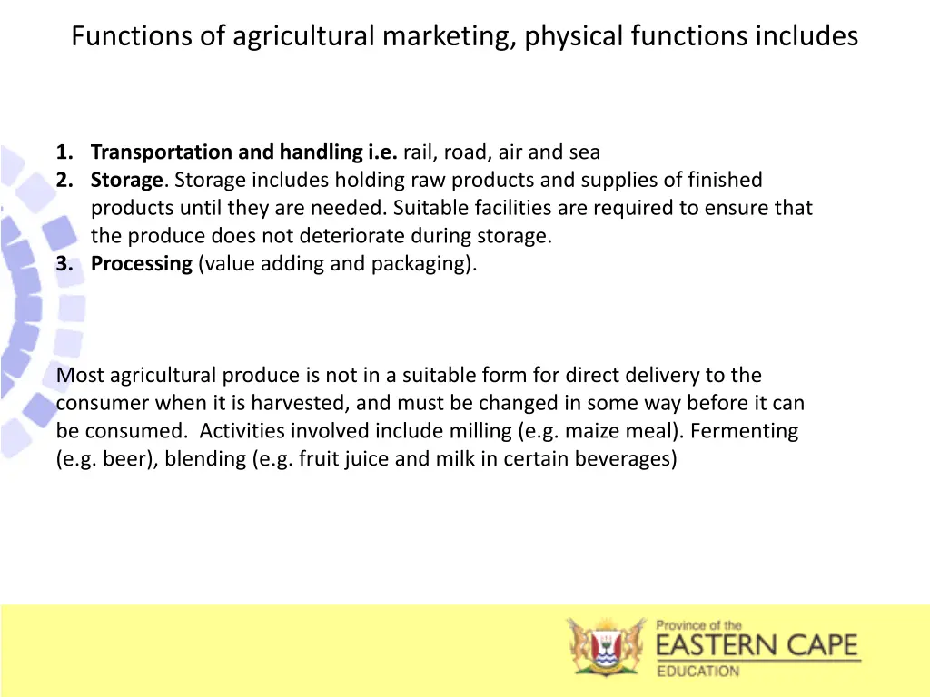 functions of agricultural marketing physical