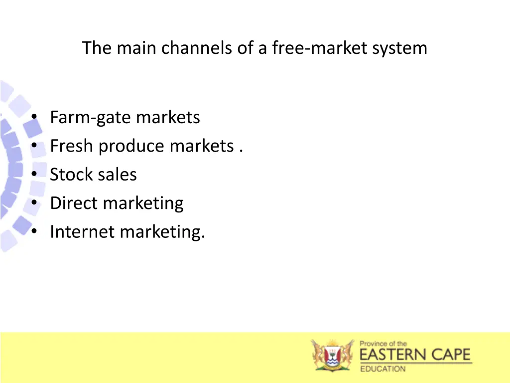 the main channels of a free market system