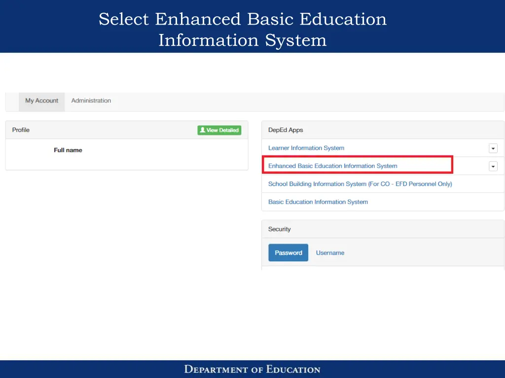 select enhanced basic education information system