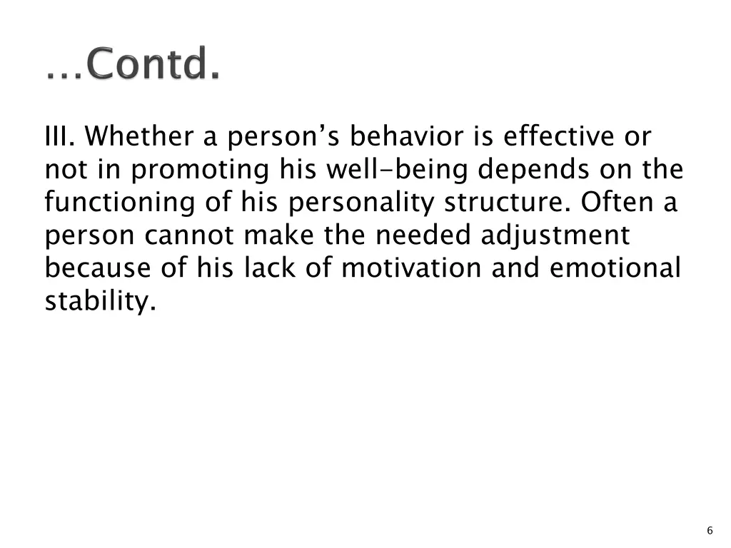 iii whether a person s behavior is effective