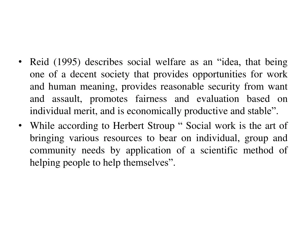 reid 1995 describes social welfare as an idea