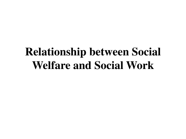 relationship between social welfare and social