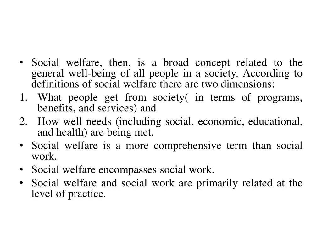 social welfare then is a broad concept related