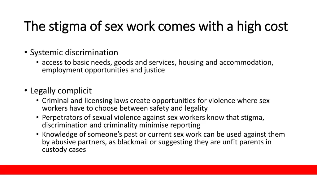 the stigma of sex work comes with a high cost