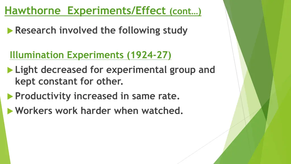 hawthorne experiments effect cont