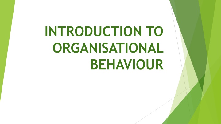 introduction to organisational behaviour