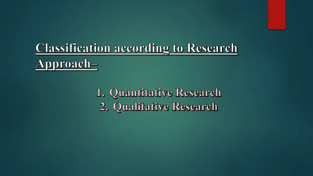 classification according to research approach