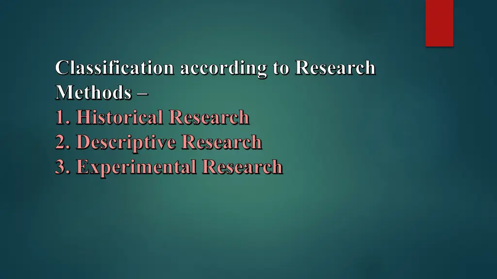 classification according to research methods