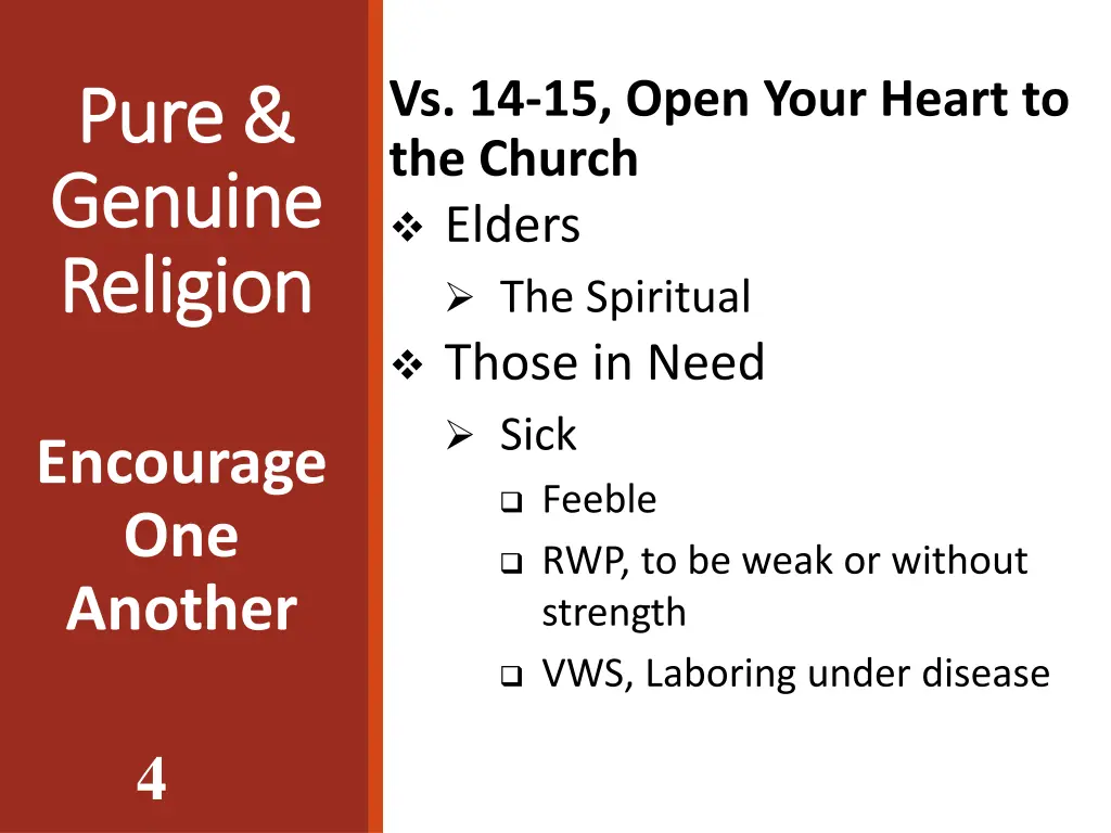 vs 14 15 open your heart to the church elders