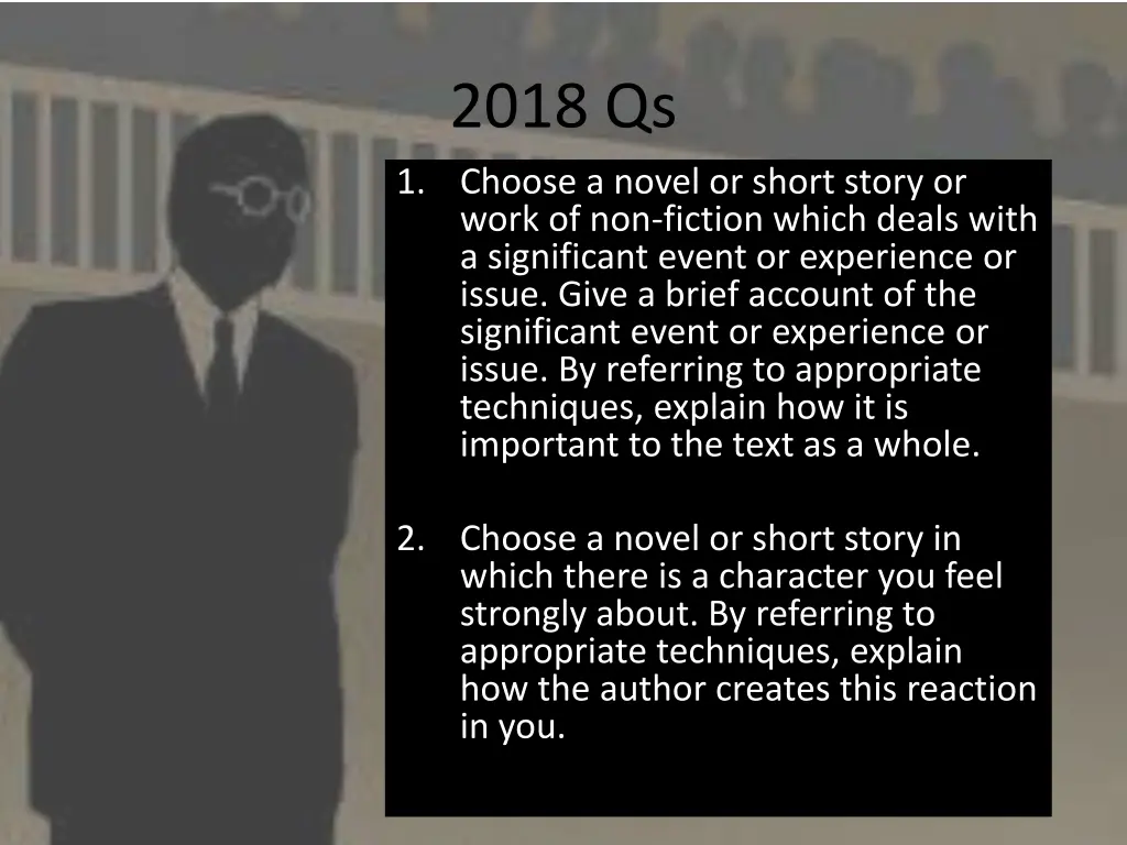 2018 qs 1 choose a novel or short story or work