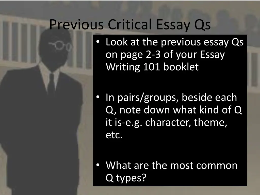 previous critical essay qs look at the previous