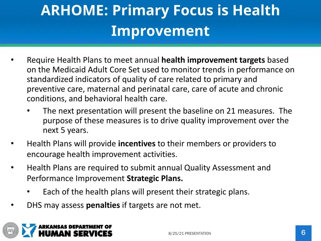 arhome primary focus is health improvement