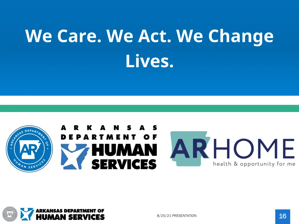 we care we act we change lives