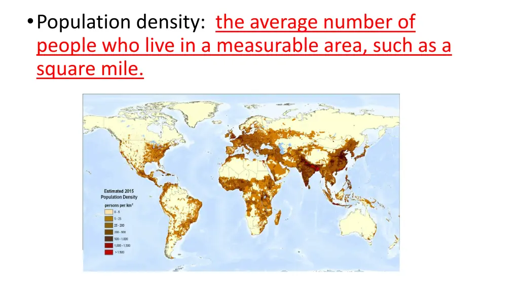 population density the average number of people