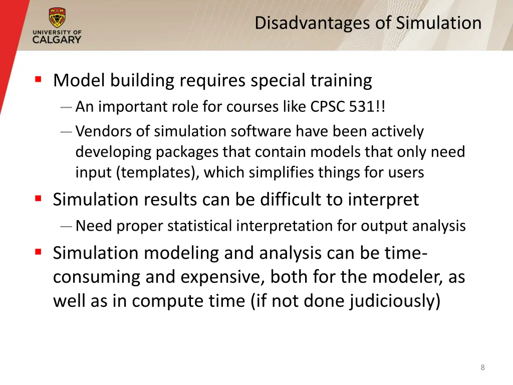 disadvantages of simulation