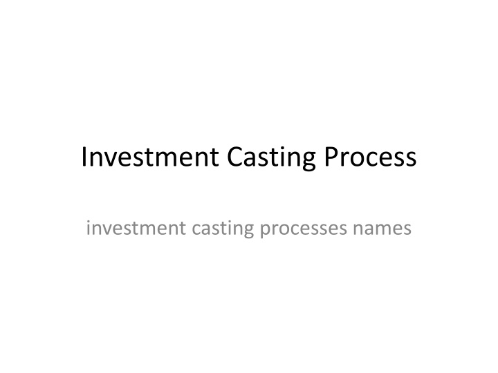 investment casting process