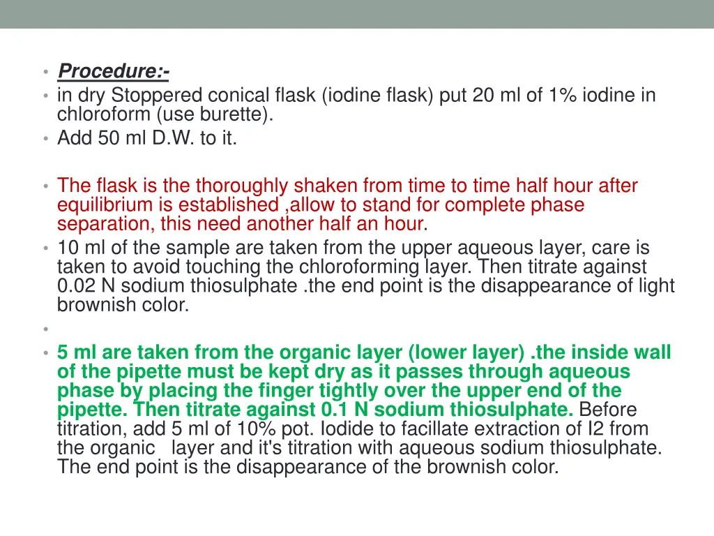 procedure in dry stoppered conical flask iodine