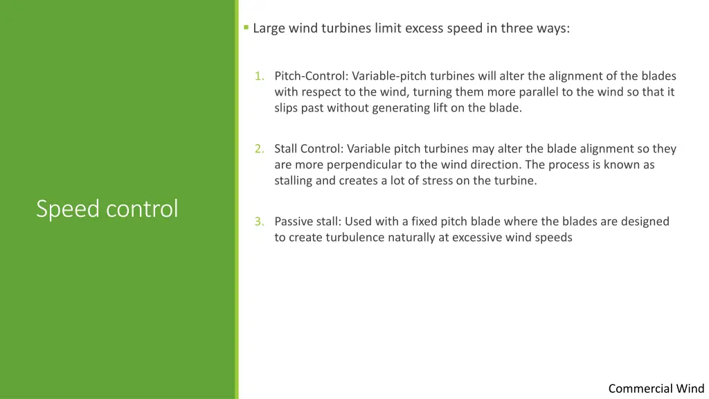 large wind turbines limit excess speed in three