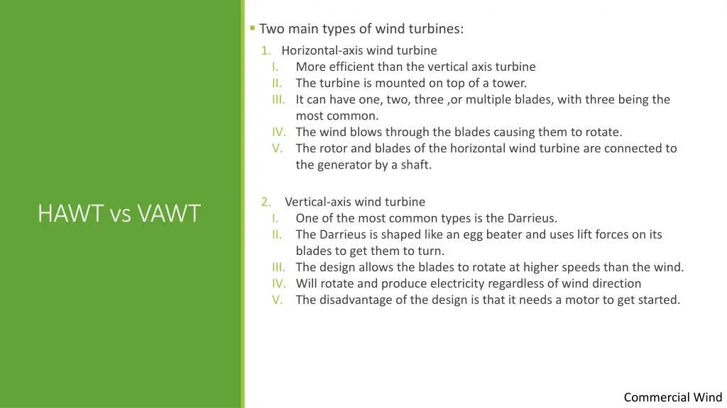 two main types of wind turbines