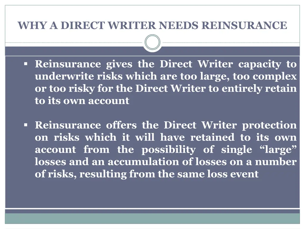 why a direct writer needs reinsurance 1