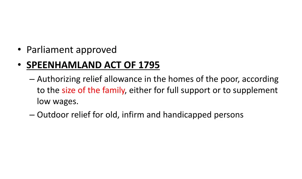 parliament approved speenhamland act of 1795