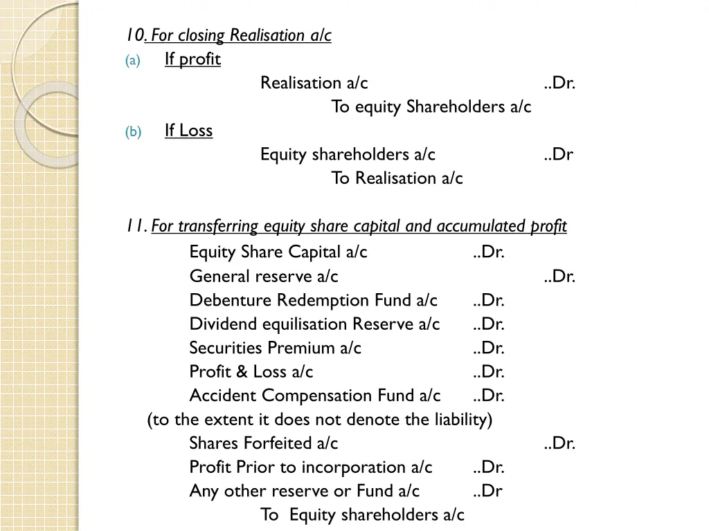 10 for closing realisation a c a if profit