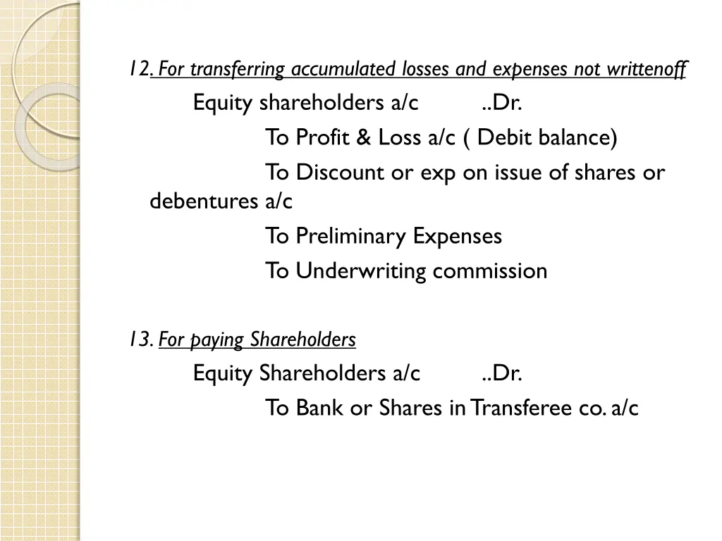 12 for transferring accumulated losses