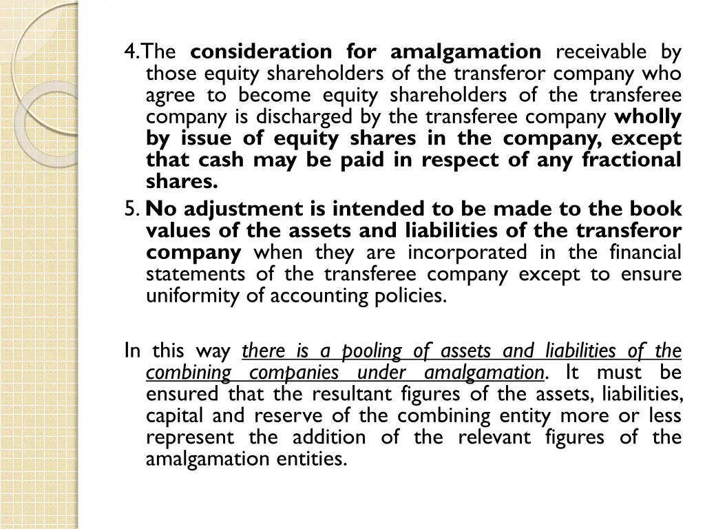 4 the consideration for amalgamation receivable