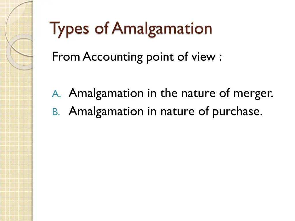 types of amalgamation