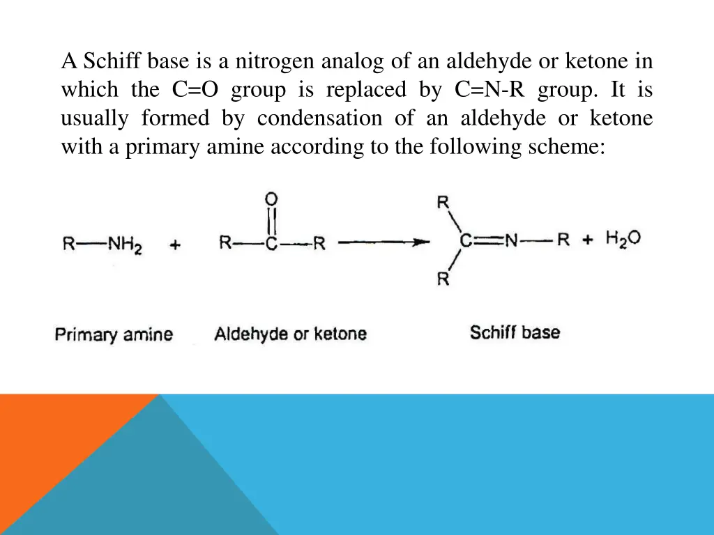 a schiff base is a nitrogen analog of an aldehyde