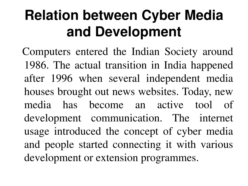 relation between cyber media and development